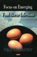 Focus on Emerging Food-Borne Infections 1604568208 Book Cover