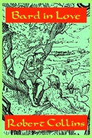 Bard In Love B0H1P22P7J Book Cover