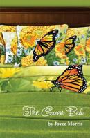 The Green Bed 0615787827 Book Cover