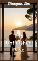 The Unfinished Page B0GF3K76PT Book Cover