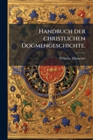 Handbuch der christlichen Dogmengeschichte. 1246586258 Book Cover
