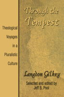 Through the Tempest: Theological Voyages in a Pluralistic Culture 080062484X Book Cover