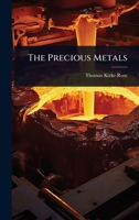The Precious Metals 1024075508 Book Cover