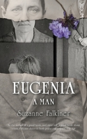 Eugenia, A Man 1922057800 Book Cover