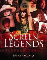 Screen Legends 1552786153 Book Cover