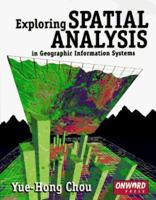 Exploring Spatial Analysis in GIS 1566901197 Book Cover