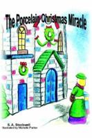 The Porcelain Christmas Miracle 1420875167 Book Cover
