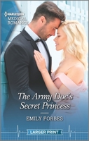 The Army Doc's Secret Princess 1335149570 Book Cover