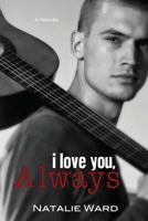 I Love You, Always 1497313414 Book Cover