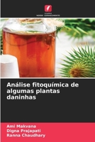 Análise fitoquímica de algumas plantas daninhas 6630227212 Book Cover