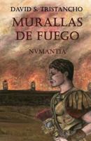 Murallas de Fuego 1541033337 Book Cover