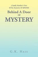 Behind a Door of Mystery 1441543872 Book Cover