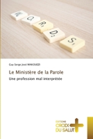 Le Ministère de la Parole (French Edition) 3841619800 Book Cover