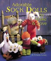 Adorable Sock Dolls to Make & Love 0806936932 Book Cover
