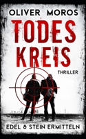 Todeskreis: Thriller B08848BBWR Book Cover