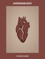 Heartbreaking Hearts: Tales From The Exam Room B0FP6LGYG4 Book Cover