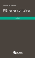 Flâneries solitaires 2748351223 Book Cover