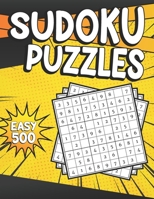 Sudoku Puzzles Easy 500: Sudoku Puzzle Book - 500 Puzzles and Solutions for Adults & Kids - Easy Level Tons of Fun for your Brain! Volume 1. B08BDK4XTB Book Cover