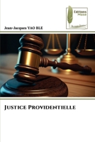 Justice Providentielle 6204964259 Book Cover
