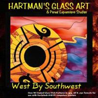 Stained Glass Pattern Collection - "West By Southwest" 0976175576 Book Cover