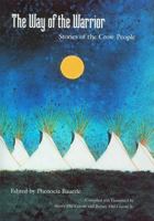 The Way of the Warrior: Stories of the Crow People 0803262302 Book Cover