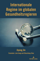 Internationale Regime im globalen Gesundheitsregieren 1433190613 Book Cover