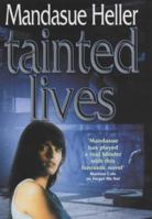 Tainted Lives 034073504X Book Cover