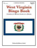 West Virginia Bingo Book : Complete Bingo Game in a Book 0873865413 Book Cover