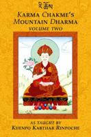 Karma Chakme's Mountain Dharma 0974109215 Book Cover