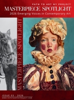 Masterpiece Spotlight: 2026 Emerging Voices in Contemporary Art B0GR3ZWQJ6 Book Cover
