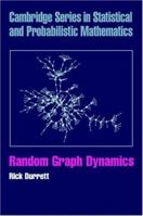 Random Graph Dynamics 0521150167 Book Cover