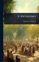 Il Socialismo (Italian Edition) 1023696614 Book Cover