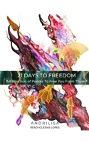 21 Days To Freedom 9358367555 Book Cover