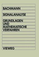 Signalanalyse: Grundlagen Und Mathematische Verfahren 352804912X Book Cover