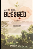 Already Blessed: Financial Decrees B0DNF9LN7W Book Cover