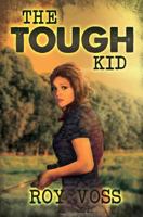 The Tough Kid 1725042827 Book Cover