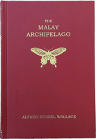 The Malay Archipelago: (Facsimile edition) 0565095390 Book Cover