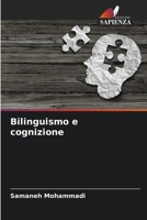 Bilinguismo e cognizione 6205556367 Book Cover