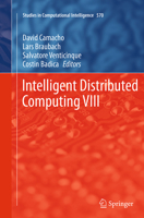 Intelligent Distributed Computing VIII 3319104217 Book Cover