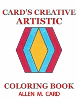 Card's Creative Artistic Coloring Book 1087918162 Book Cover