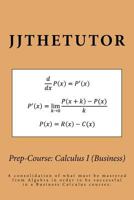 Prep-Course: Calculus I (Business) 1508738009 Book Cover