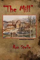 The Mill 1544118848 Book Cover