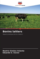 Bovins laitiers (French Edition) 6209506542 Book Cover