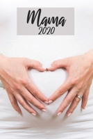 Mama 2020: Notebook Notizbuch Punktraster Dotgrid Gepunktet 120 Seiten Din A5 I Schulheft I Skizzenbuch I Tagebuch I Ideenbuch I Geburt I Werdende Mutter 1677382201 Book Cover