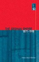 The German Empire, 1871-1918 090758232X Book Cover