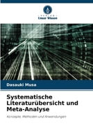 Systematische Literaturübersicht und Meta-Analyse (German Edition) 6209369502 Book Cover