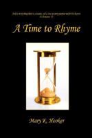 A Time to Rhyme 1598247220 Book Cover