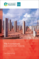 Pile Foundations, Volume 1: Design and Construction 1807915697 Book Cover