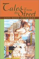 Tales from the Street 0595279945 Book Cover
