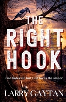 The Right Hook B0GZ3PDBZX Book Cover
